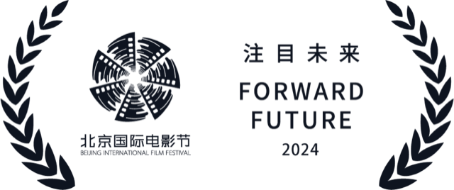 Beijing International Film Festival 2024 — Forward Future